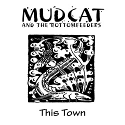 James "Mudcat" Grant - This Town